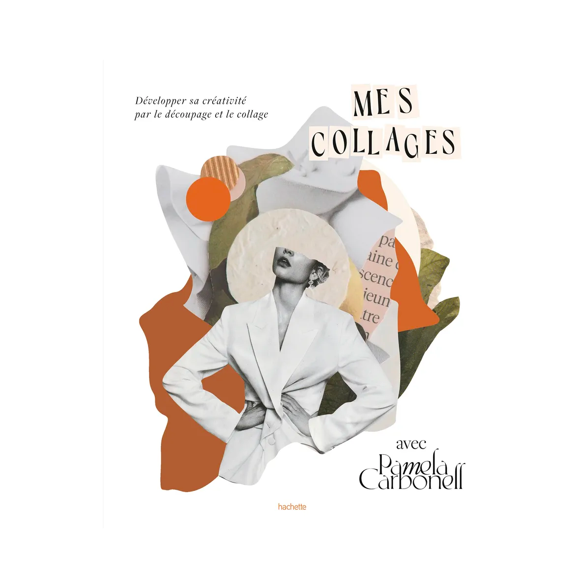 LIVRE - Mes collages avec Pamela Carbonell