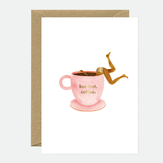 But First Coffee - Carte de vœux