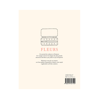 CAHIER DE COLORIAGES - Fleurs - Zoé de las Cases