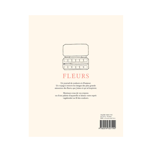 CAHIER DE COLORIAGES - Fleurs - Zoé de las Cases