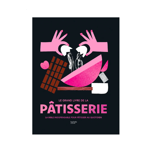 Livre de recettes - Le grand livre de la patisserie