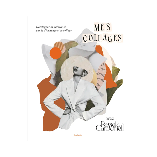 LIVRE - Mes collages avec Pamela Carbonell