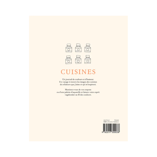 CAHIER DE COLORIAGES - Cuisines - Zoé de las Cases
