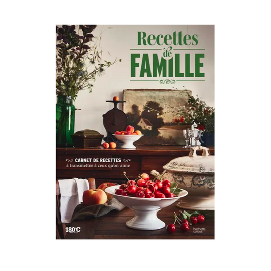 LIVRE DE RECETTES - Recettes de famille
