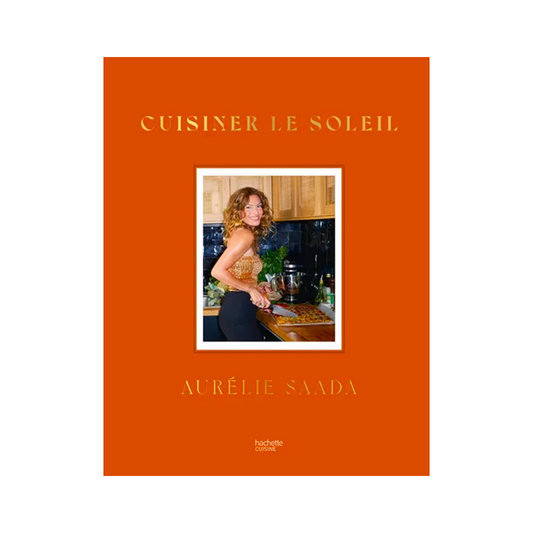 LIVRE - Cuisiner le soleil